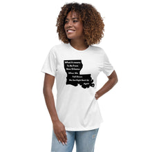 Load image into Gallery viewer, What It Means To Be From New Orleans Women&#39;s Relaxed T-Shirt
