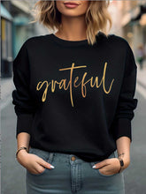 Load image into Gallery viewer, GRATEFUL Round Neck Sweatshirt
