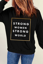 Load image into Gallery viewer, STRONG WOMEN STRONG WORLD Graphic Drop Shoulder Sweatshirt
